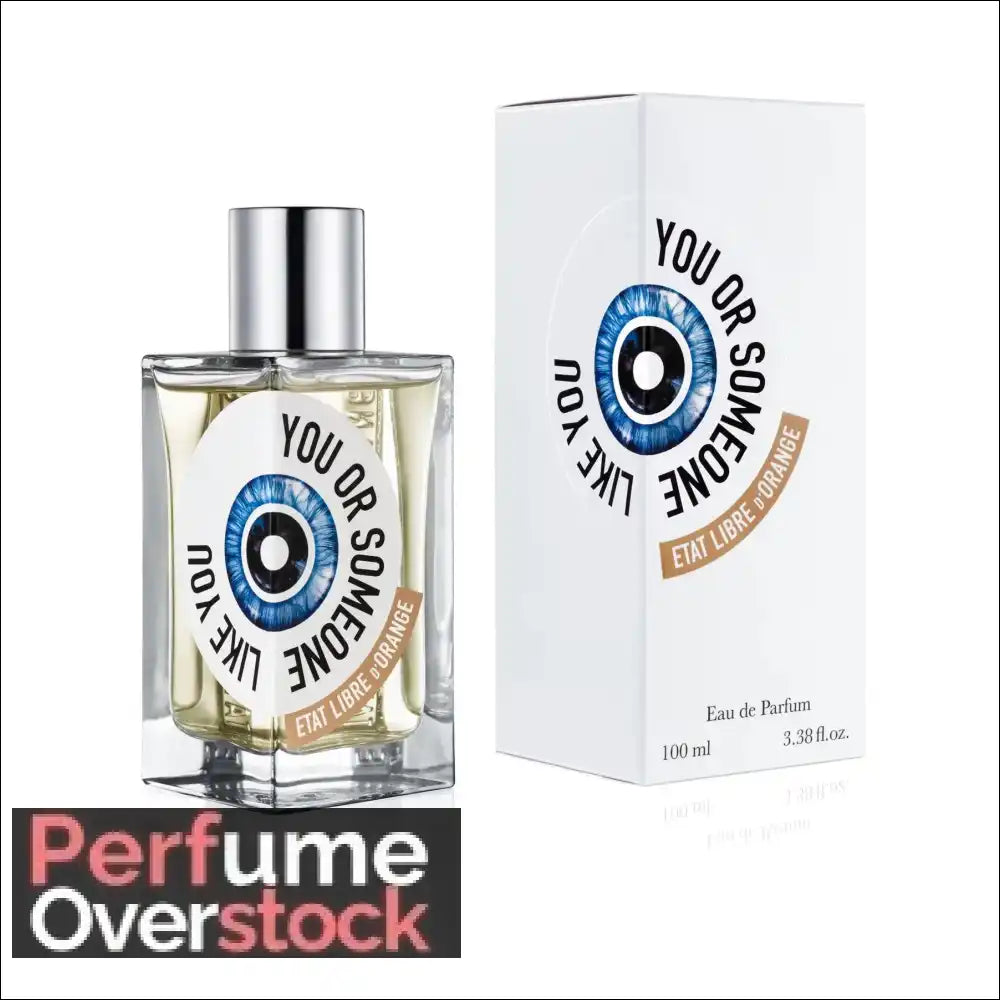 Etat Libre d’Orange You or Someone Like You Unisex 100ml - Perfume